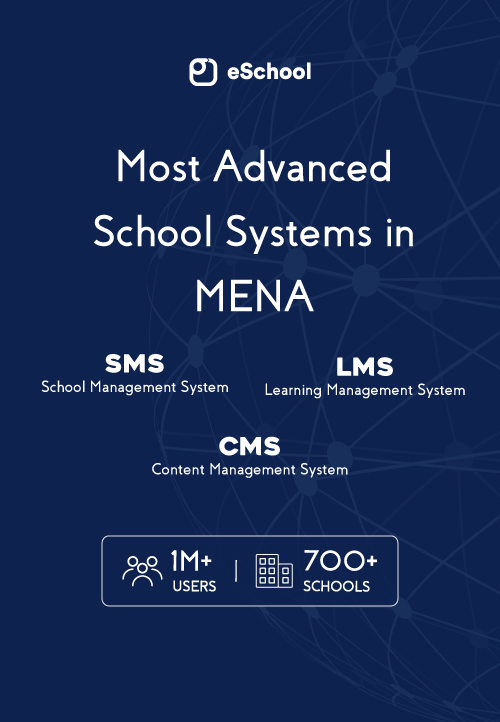 Most Advanced School Systems in Mena, School Management System, Learning Management System, Content Management System